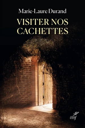 visitéer nos cachettes